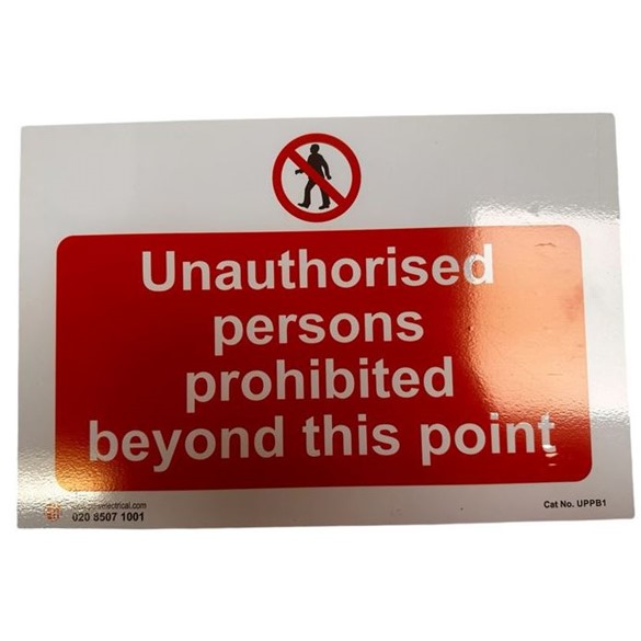 No Unathorised Person Sign